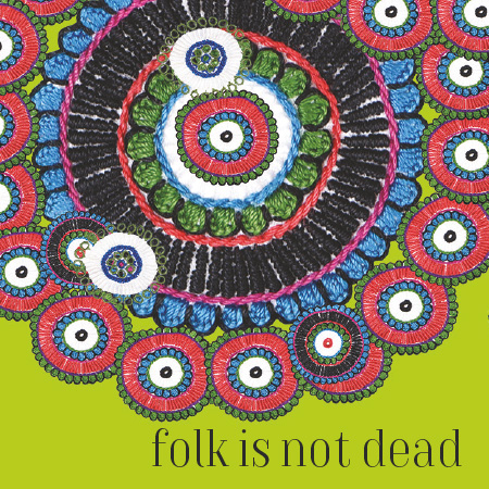 Folk is not dead  